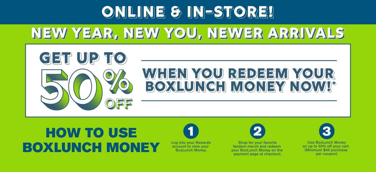New Year, New You, Newer Arrivals: Get Up to 50% Off with BoxLunch Money