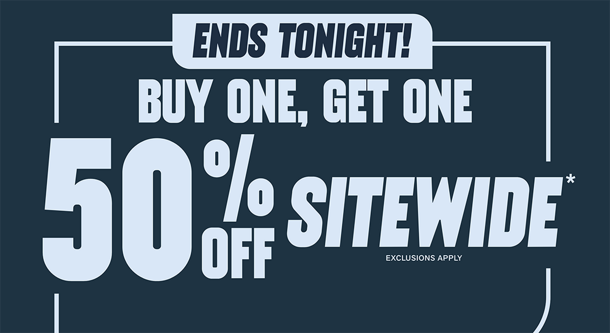 Ends Tonight! Buy One, Get One 50% Off Sitewide