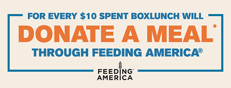 Text reads “For every $10 spent BoxLunch will donate a meal through Feeding America.” Read More.
