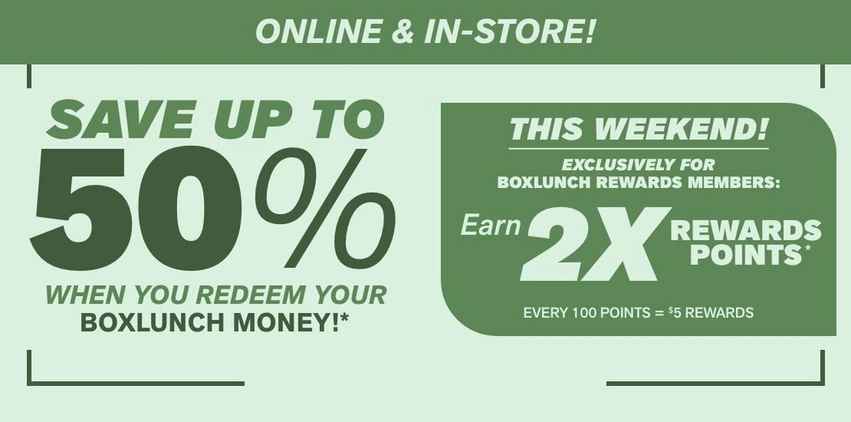 Save Up To 50% Off with BoxLunch Money! Earn 2x Rewards Points