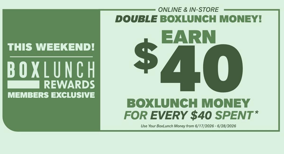 BoxLunch Rewards Members Exclusive: Earn Double BoxLunch Money