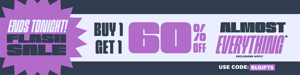 Ends Tonight! Buy One, Get One 60% Off Almost Everything