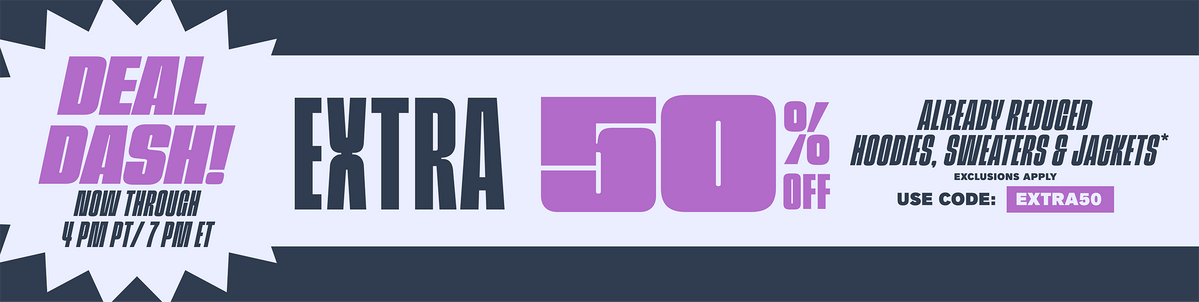 Extra 50% Off Hoodies, Sweaters, & Jackets