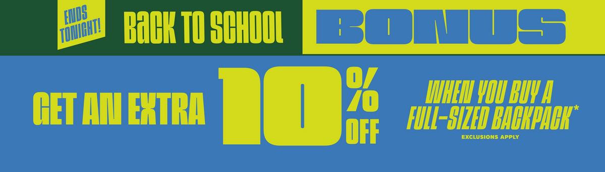 Back To School Bonus: Get An Extra 10% Off When You Buy A Full-Sized Backpack