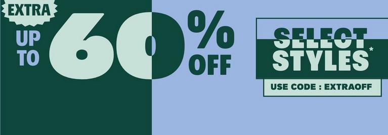 Promotional graphic reading “EXTRA up to 60% off SELECT STYLES* use code: EXTRAOFF”. Shop Now.