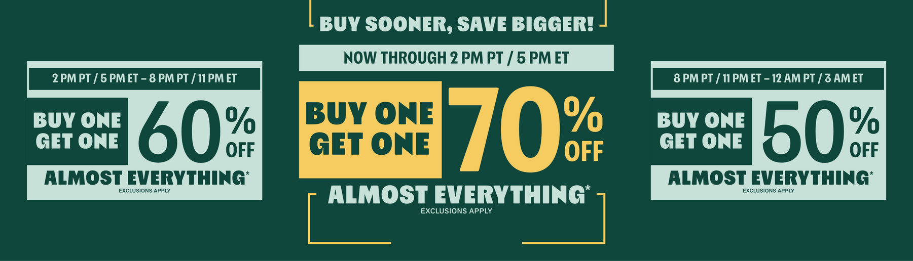 Promotional graphic: "Buy one get one 70% off almost everything," with later time windows for 60% and 50% off. Shop Now.