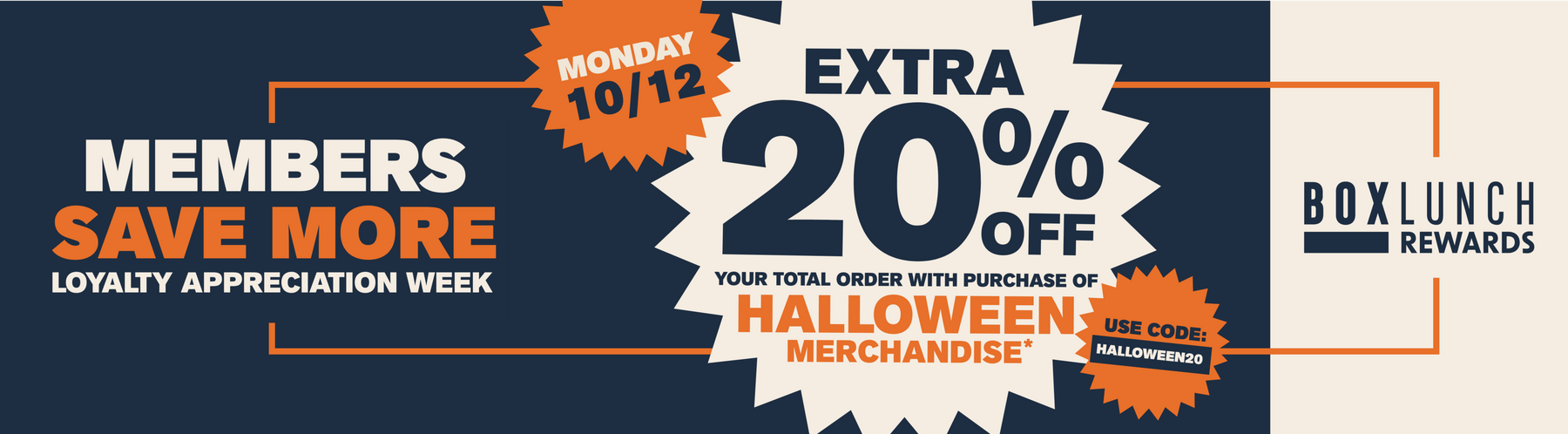 BoxLunch Rewards promo: Members save more, extra 20% off Halloween merchandise with code HALLOWEEN20.