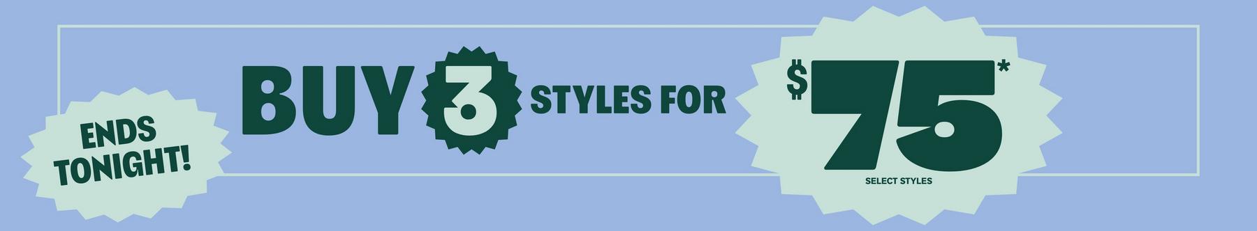 Promotional banner text: “Ends tonight! Buy 3 styles for $75+” and “FREE standard shipping*”. Shop Now.