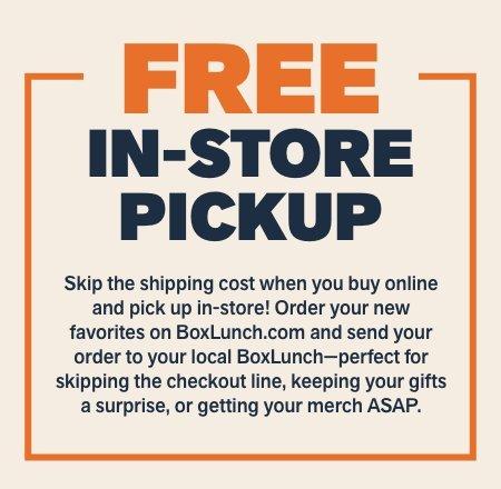 Free Pick Up In-Store