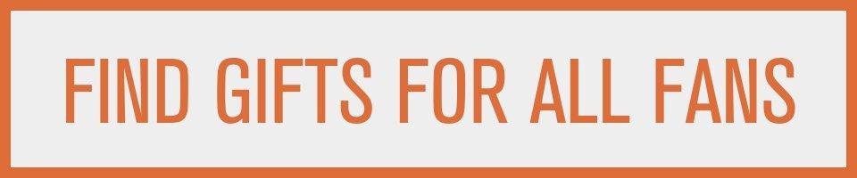 Gifts For All Fans