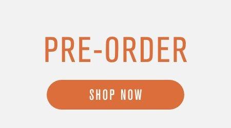 Shop Pre-Order