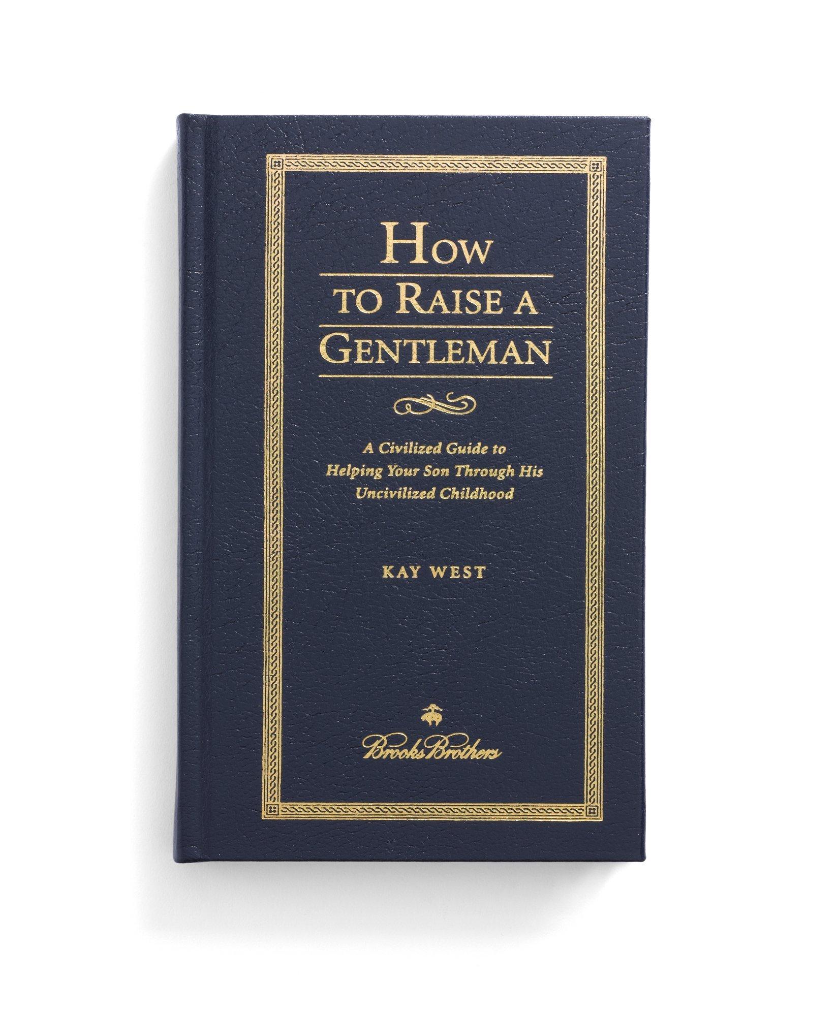 How To Raise A Gentleman | Brooks Brothers