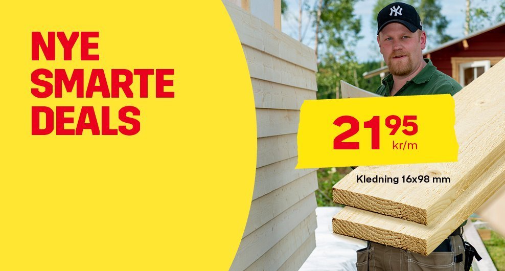 Kampanjebilde for kledning. En person b&aelig;rer flere kledningsbord foran en husvegg under bygging. Til venstre st&aring;r teksten &laquo;Nye smarte deals&raquo;. En gul prislapp viser prisen 21,95 kr per meter for kledning 16&times;98 mm.