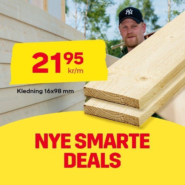 Kampanjebilde for kledning. En person b&aelig;rer flere kledningsbord foran en husvegg under bygging. Til venstre st&aring;r teksten &laquo;Nye smarte deals&raquo;. En gul prislapp viser prisen 21,95 kr per meter for kledning 16&times;98 mm.