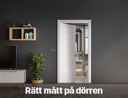 Välj rätt mått på dörren | Byggmax
