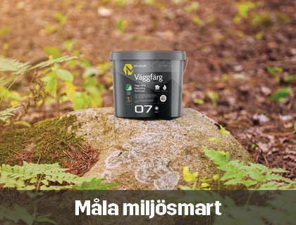 Måla miljösmart | Byggmax