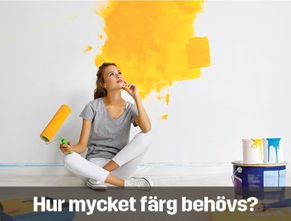 Hur mycket färg behövs? | Byggmax