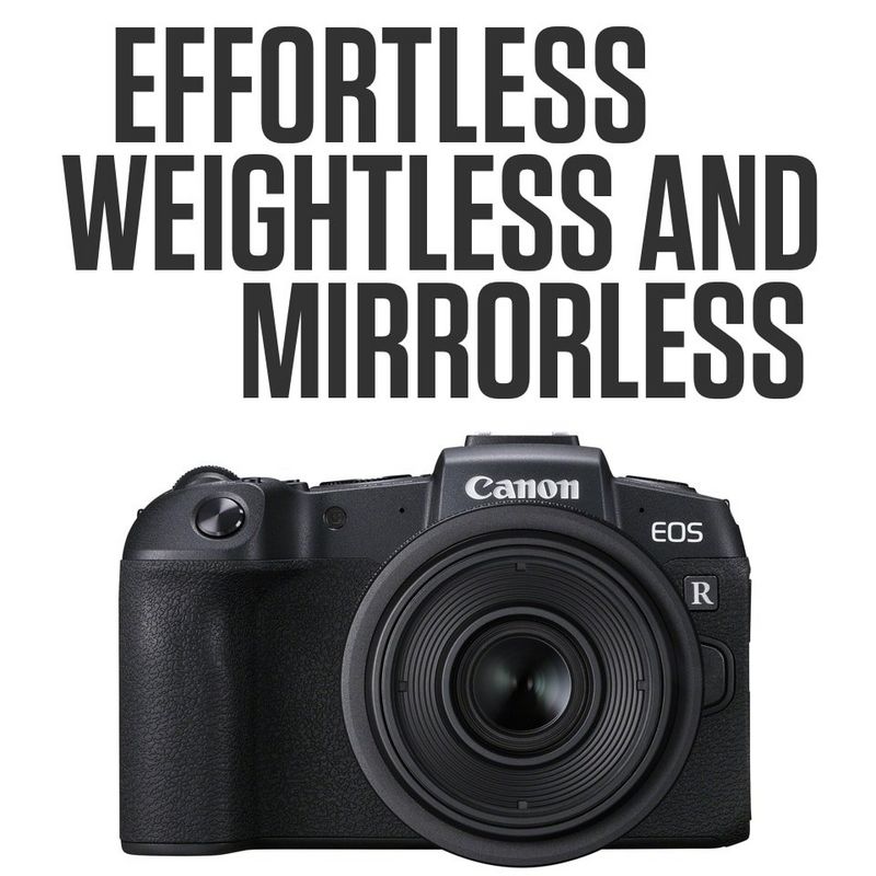 Effortless, weightless and mirrorless