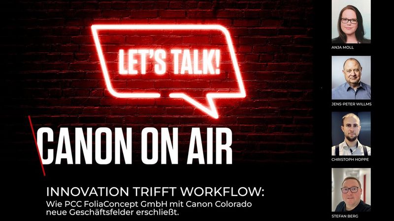 Folge 19: Innovation trifft Workflow: Wie PCC FoliaConcept GmbH mit Canon Colorado neue Geschäftsfelder erschließt.