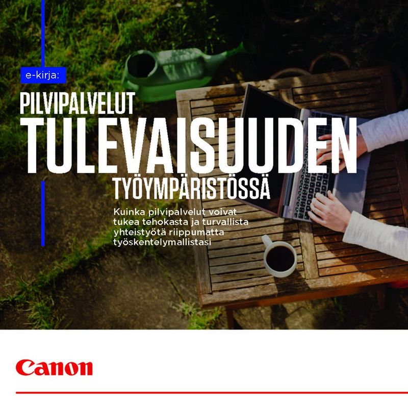 Pilvipalveluiden ansiosta voi työskennellä missä ja milloin vain