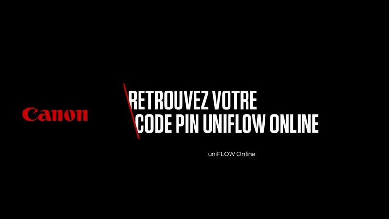 Retrouvez votre code PIN uniFLOW Online.