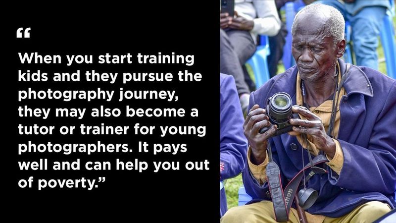 On the left, a quote that read: “When you start training kids and they pursue the photography journey, they may also become a tutor or trainer for young photographers. It pays well and can help you out of poverty.” On the right, a photo of Mzee Omoyo, in a purple jacket and holding his Canon camera.