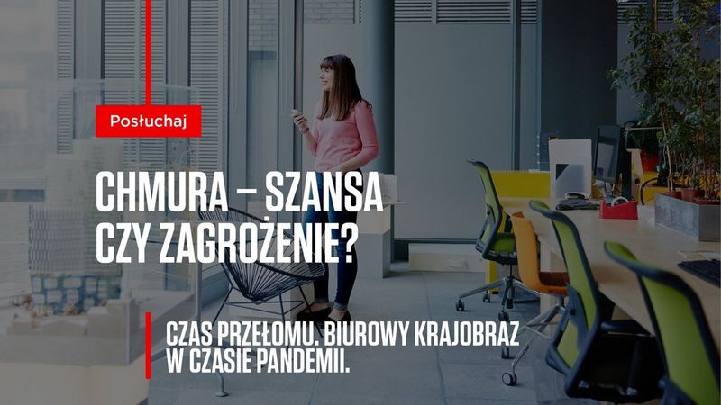 Chmura – szansa czy zagrożenie?  część II