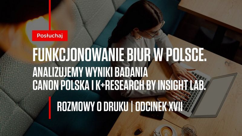 Podcast B2B. Funkcjonowanie biur w Polsce