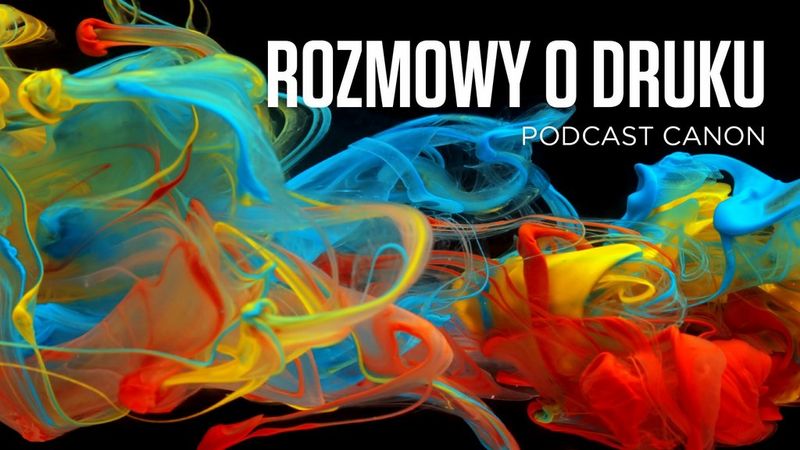 Seria podcastów Rozmowy o druku