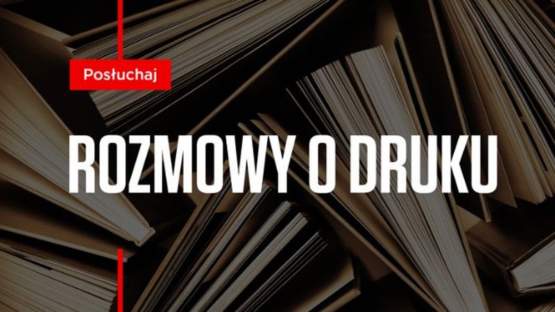 Rozmowy o druku