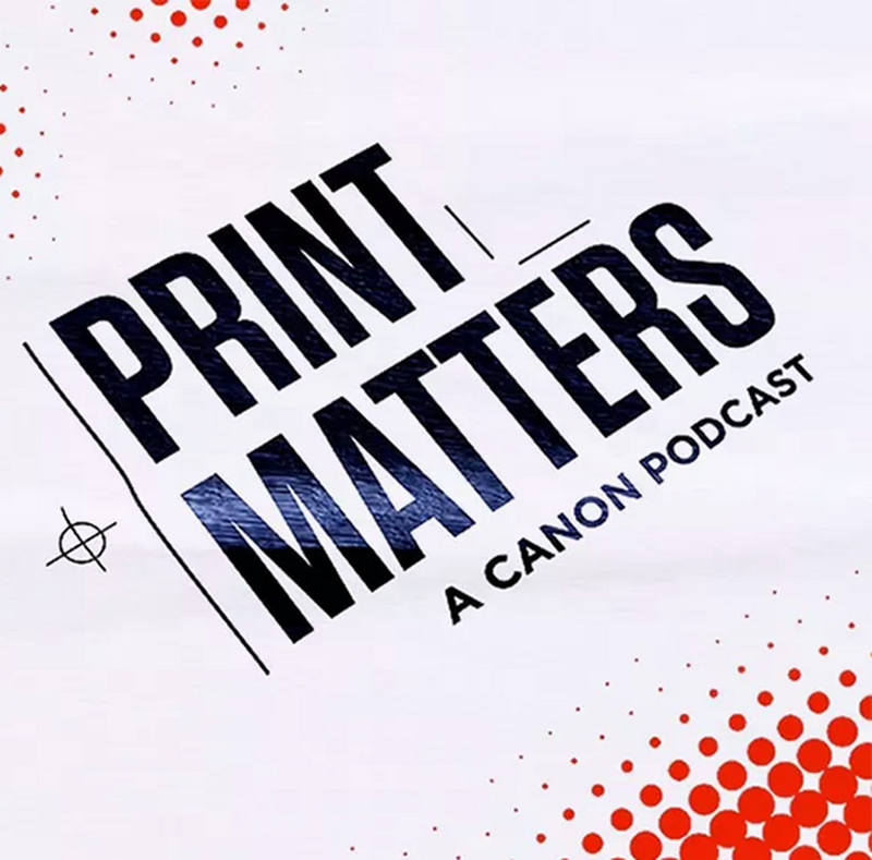 Print Matters-podcast