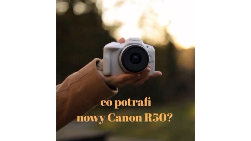 Co potrafi EOS R50?