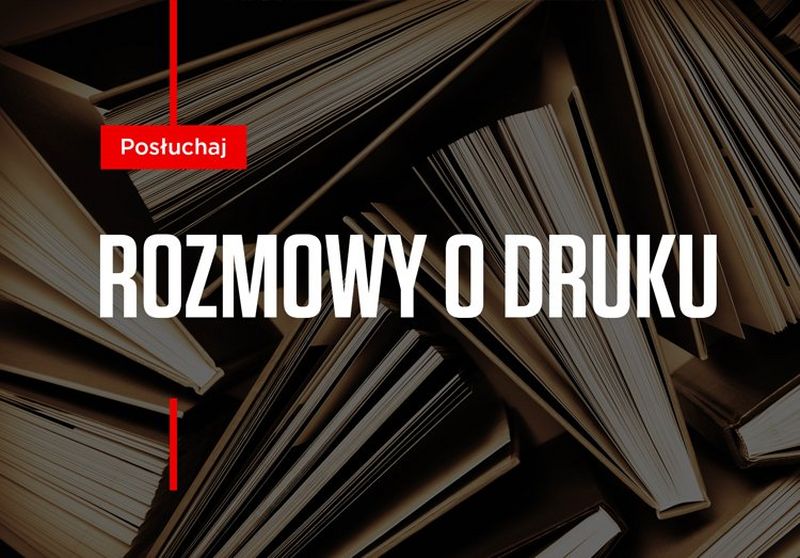 Rozmowy o druku