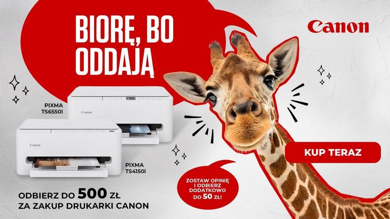 Jesienny cashback od Canon - kup drukarkę i odbierz nawet 550 zł zwrotu!