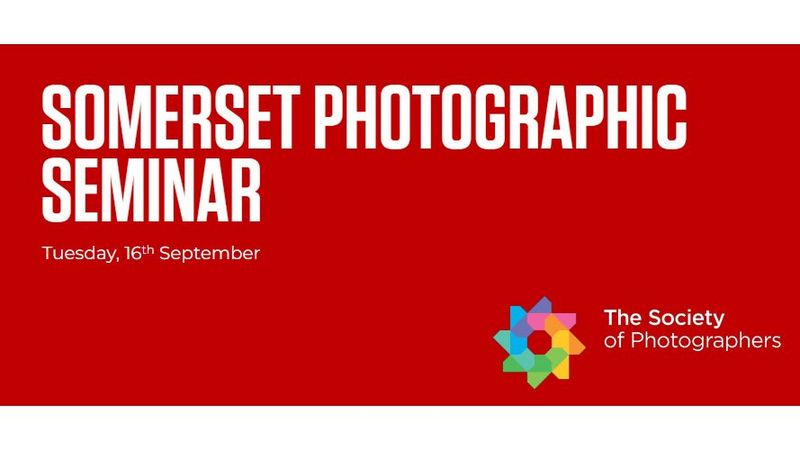 The Society of Photographers Roadshow | Somerset