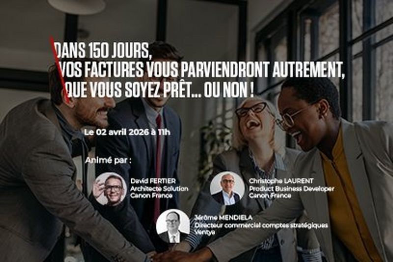 Dans 150 jours, vos factures vous parviendront autrement, que vous soyez prêt … ou non !