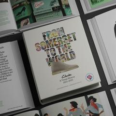 FROM SOMERSET TO THE WORLD: CLARKS A VISUAL HISTORY BOOK 1825–2025  —  3