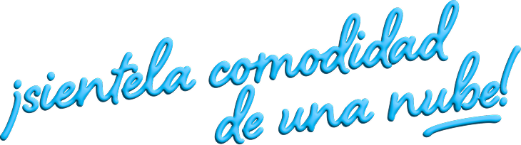 Siente la comodidad como una nube!