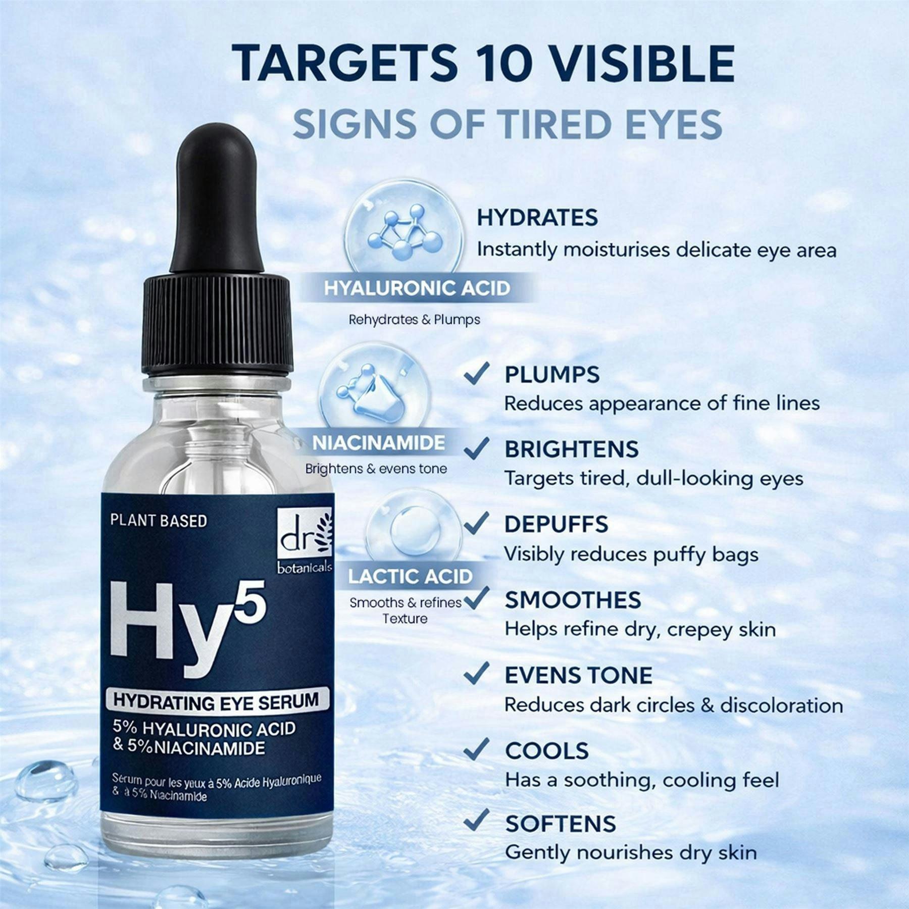 Dr. Botanicals Anti-Ageing Hydrating Eye Serum with 5% Hyaluronic Acid & 5% Niacinamide 15ml , view 6 of 6
