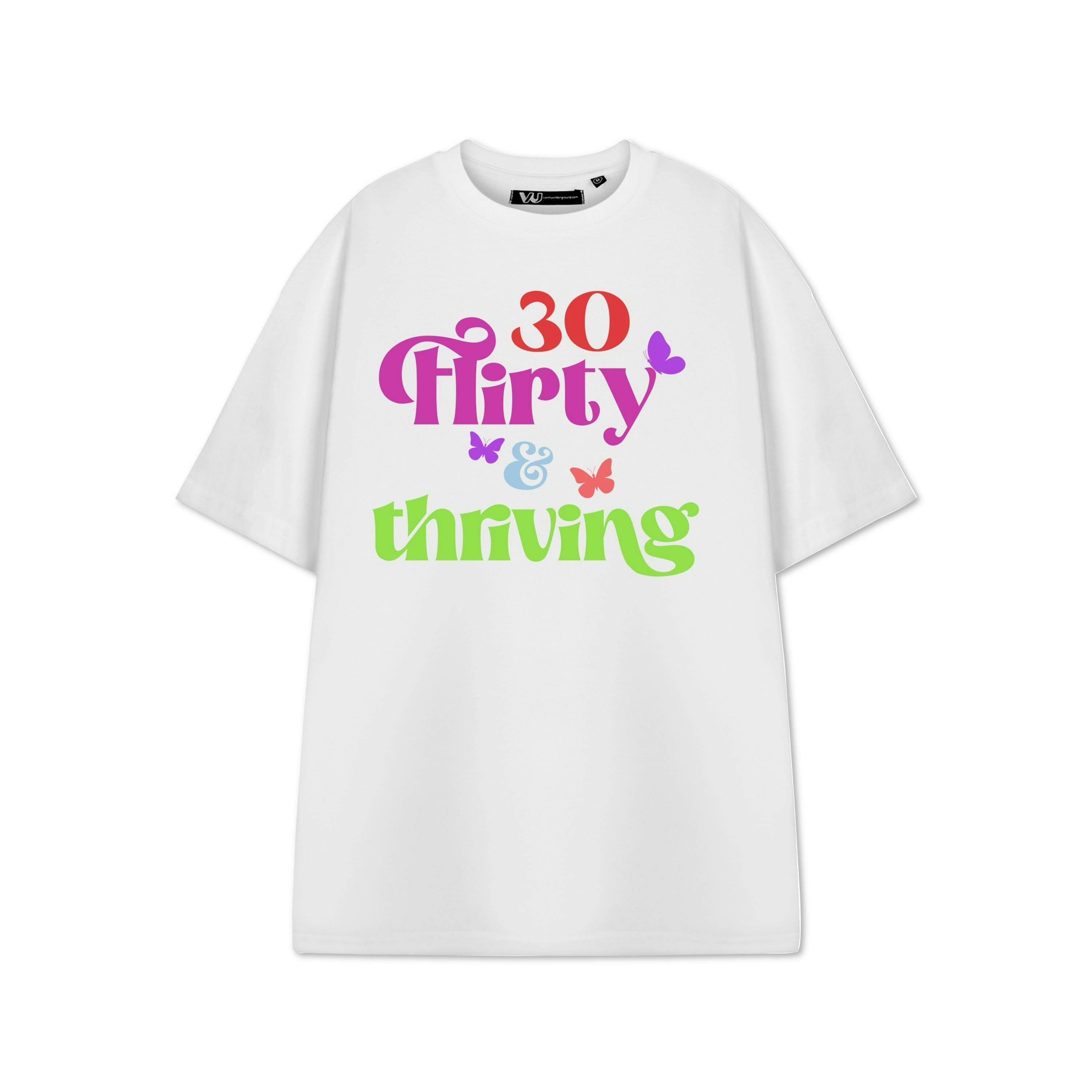 Show Me The Merch Womens White 30 Flirty & Thriving Short Sleeved T-Shirt by Vanilla Underground , view 1 of 1