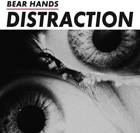 WARNER MUSIC - Distraction | Bear Hands