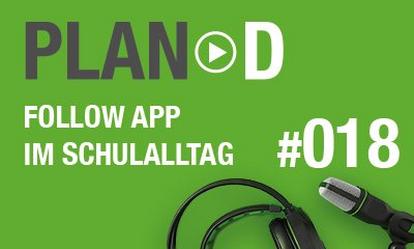 Follow App im Schulalltag