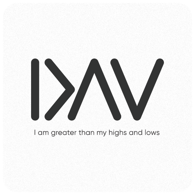I am greater than my Highs and Lows
