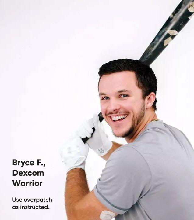 Bryce F., Dexcom Warrior - Use overpatch as instructed