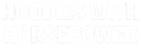 Headline: Hoodies with Horsepower