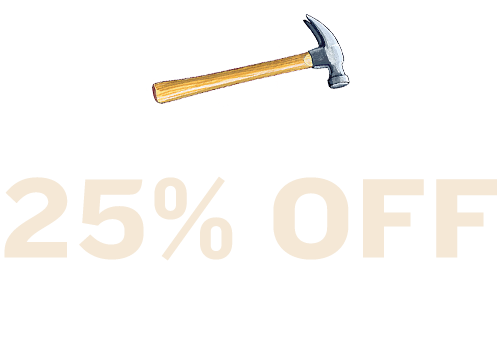 An illustration of a hammer accompanies the text:Savings that work. 25% off spring-favorite gear
