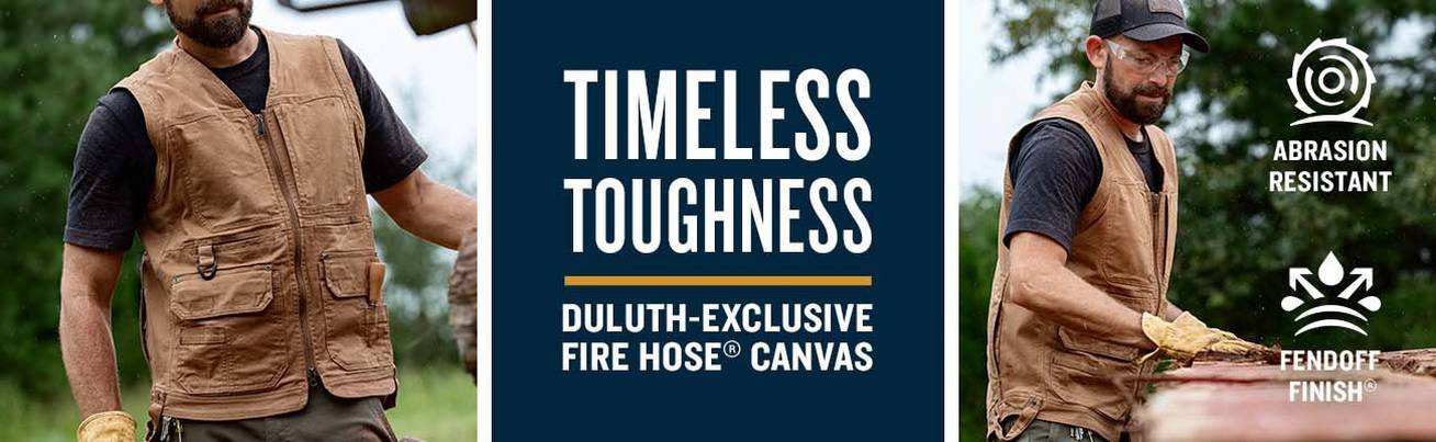 timeless toughness, duluth-exclusive fire hose canvas, abrasion resistant, fendoff finish
