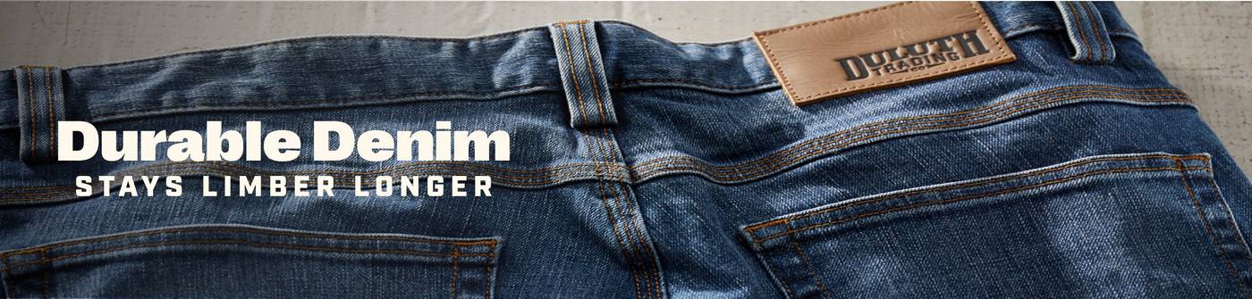 Headline: Durable Denim stays Limber Longer