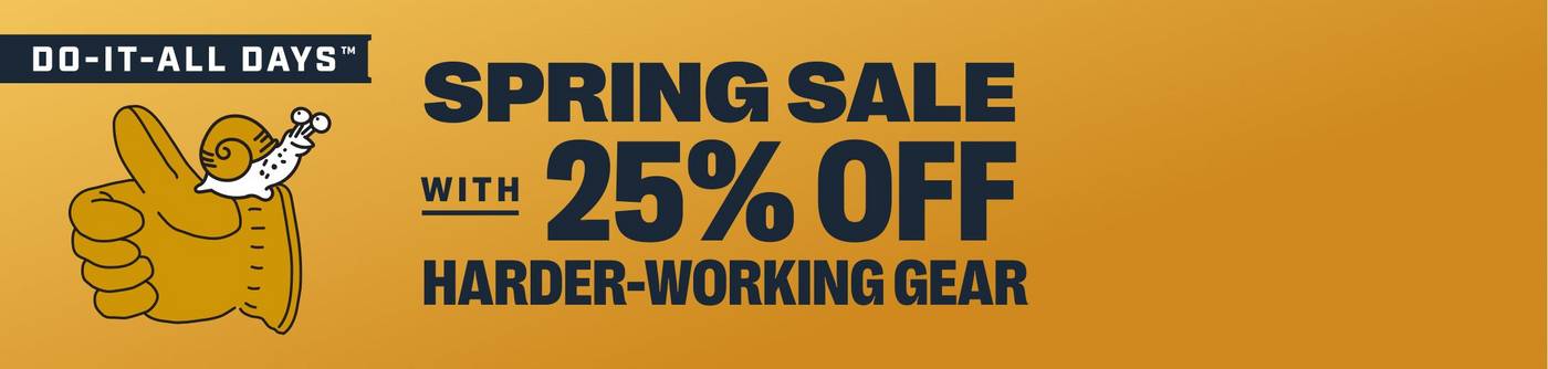 Headline: Up to 25% off harder-working gear.