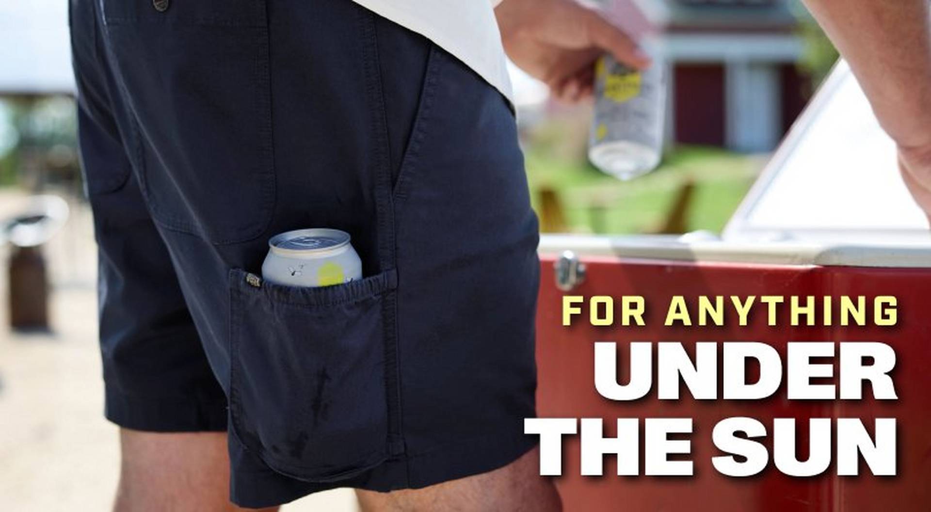 Man wearing shorts with beer in pocket. Headline: For Anything Under the Sun.